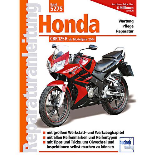Reparaturanleitung Bucheli Honda CBR 125 R bis 2010