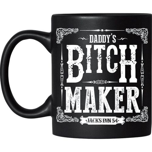 Cup "Bitch Maker"
