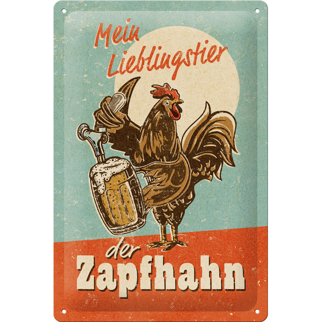 Nostalgic-Art-Blechschild 20 x 30 cm "Lieblingstier Zapfhahn"-5745861